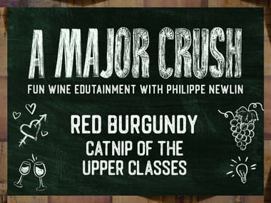 A Major Crush: RED BURGUNDY: Catnip of the Upper Classes