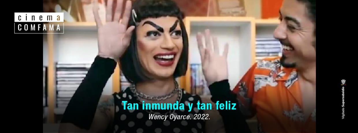 Tan inmunda y tan feliz
