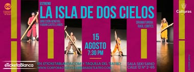 LA ISLA DE DOS CIELOS (estreno)