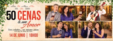 50 CENAS & UN AMOR DOMINGO 14 DE JUNIO | 18:00 PM