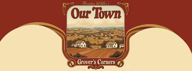 Our Town (Friday)
