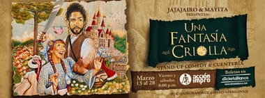 UNA FANTASÍA CRIOLLA - Jajajairo & Mayita