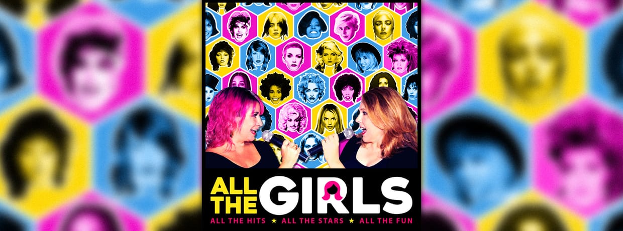 The Neon Queen Presents "All the Girls" All the Hits, All the Stars, All the Fun
