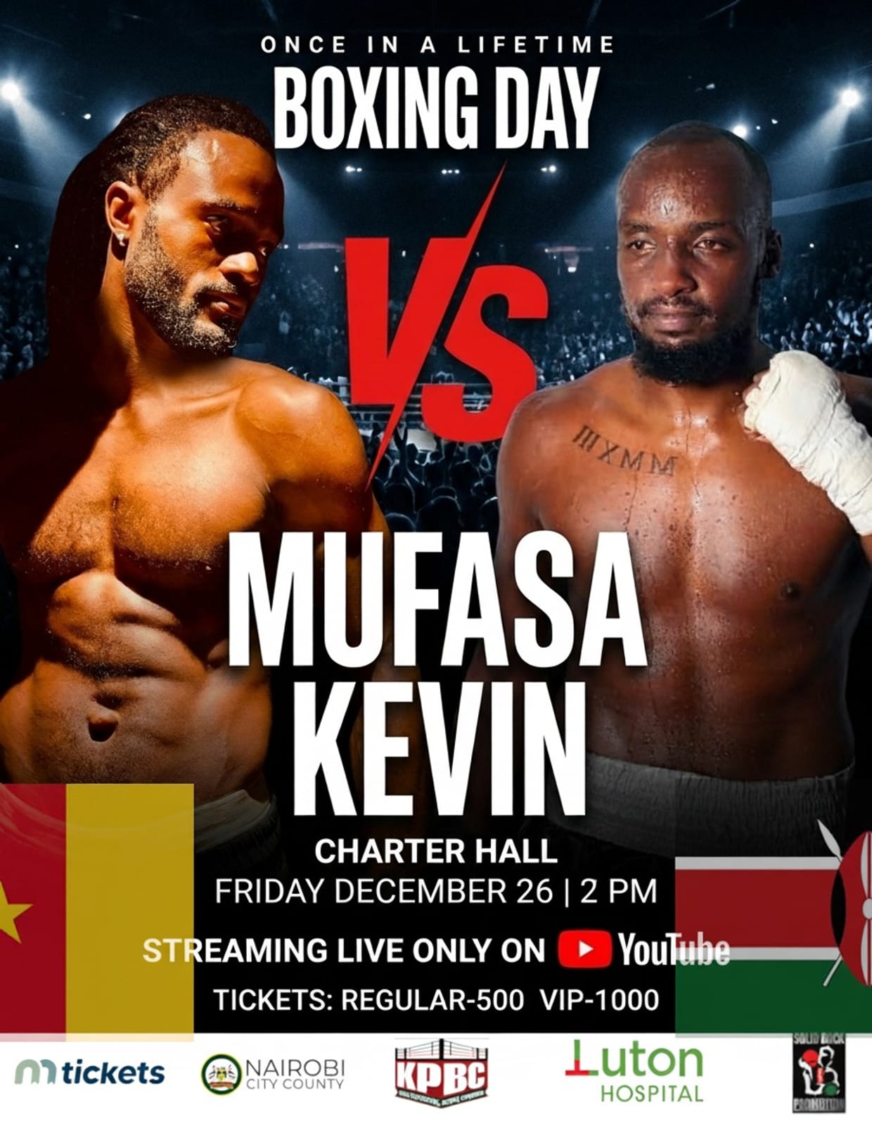 MUFASA(KENYA) VS KEVIN(CAMEROON)