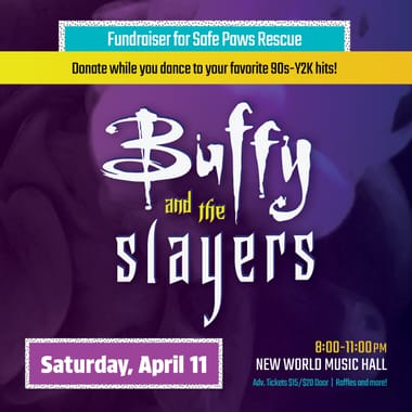 Buffy and the Slayers 90's throwdown for Safe Paws Rescue