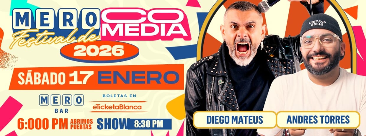MERO FESTIVAL DE COMEDIA 2026:DIEGO MATEUS Y ANDRÉS TORRES