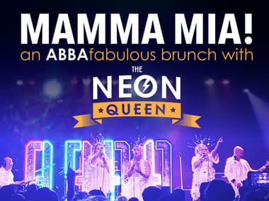 Mamma Mia! An ABBAFabulous Brunch ft. The Neon Queen