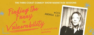 Mainstage Workshop: Finding the Funny in Vulnerability