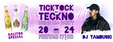 TICKTOK TECKNO | 17.05. | PULS Münster