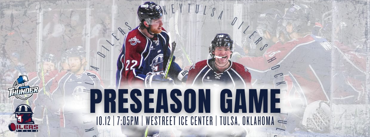 Tulsa Oilers vs. Wichita Thunder (Pre-Season)