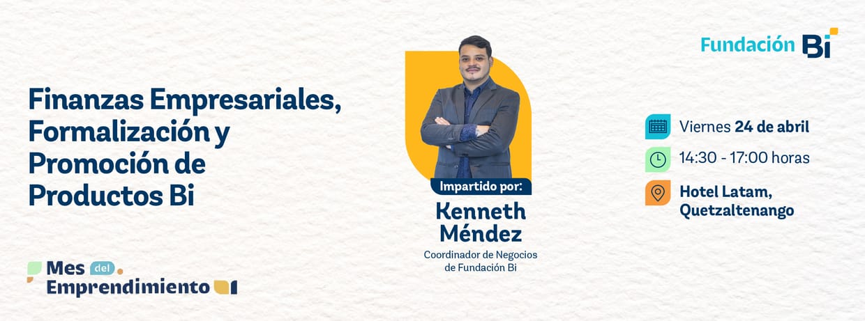 Finanzas Empresariales, Formalización y Promoción de Productos Bi