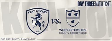 Kent vs. Worcestershire: Day 3/4