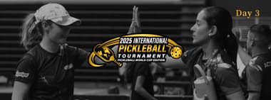International Pickleball Tournament - Day 3 
