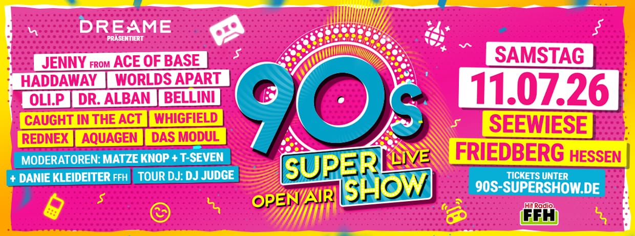90s Super Show Friedberg/Hessen - live & open air 2026