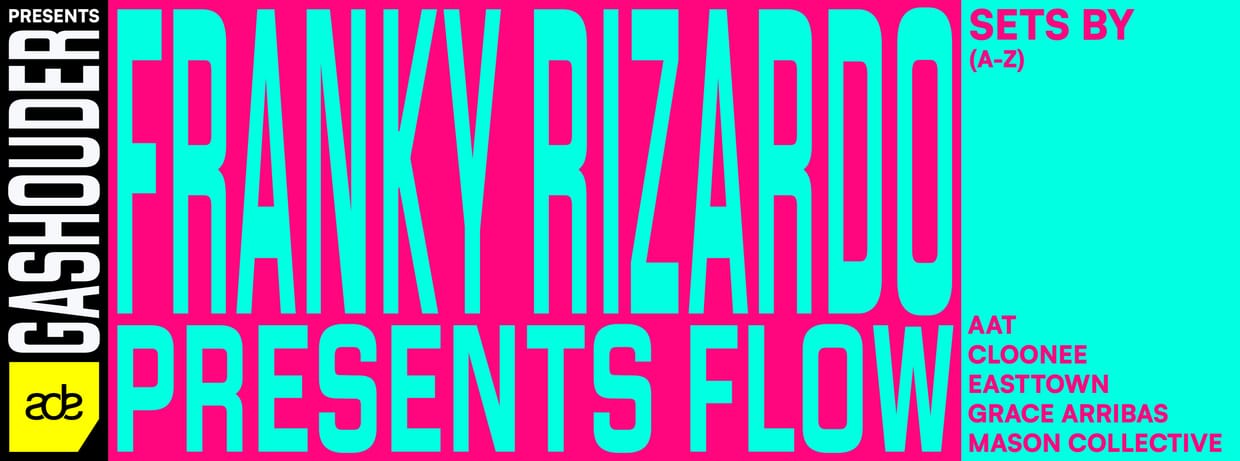 Franky Rizardo Presents: Flow