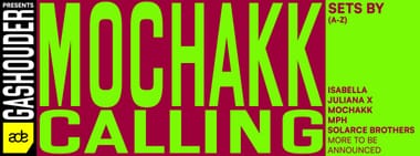 MOCHAKK CALLING