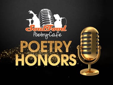 Soul Food Poetry Cafe Presents: Poetry Honors				