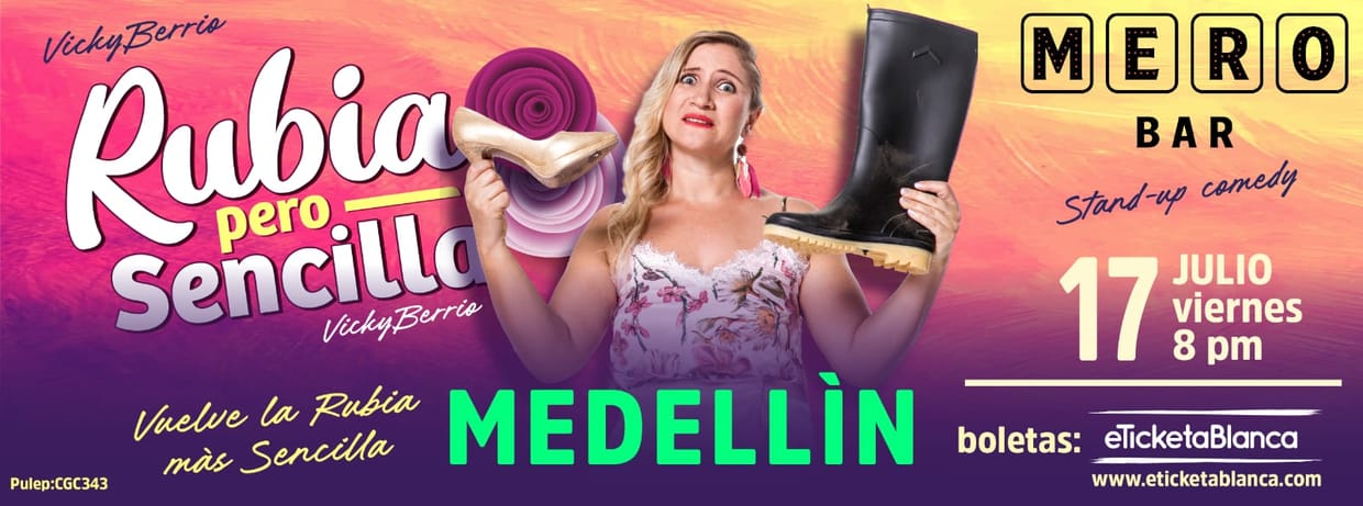VICKY BERRIO: RUBIA PERO SENCILLA (EN MERO BAR)