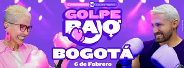 GOLPE BAJO: LA MONA VELASQUEZ VS LA LETRA PEQUENA (EN BOGOTA)