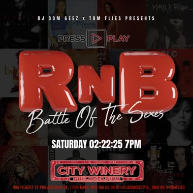 DJ Dom Geez & Tom Flies Presents: R&B Battle of The Sexes 