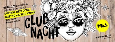 CLUBNACHT | 28.08.2021 | PULS Münster