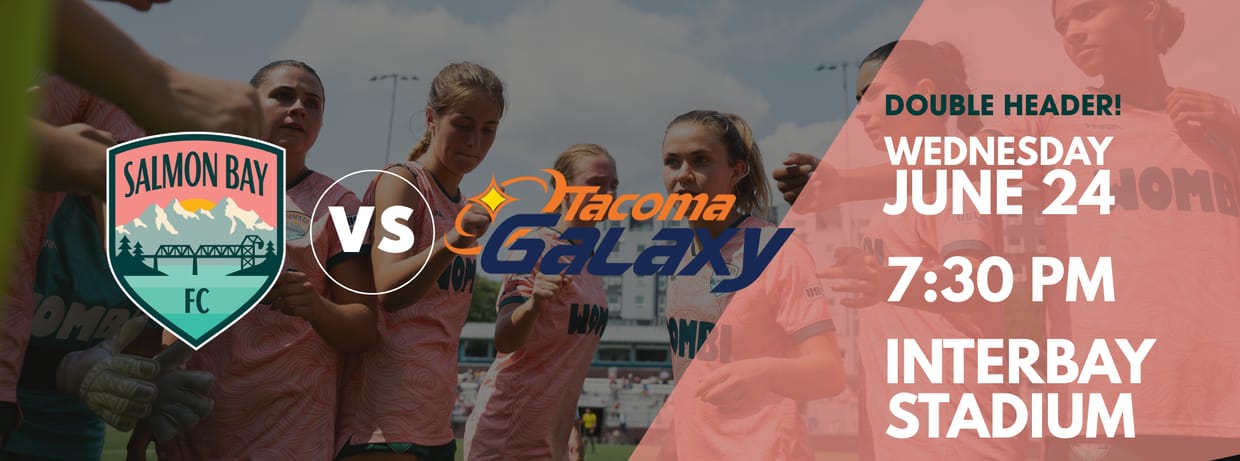Salmon Bay FC vs Tacoma Galaxy