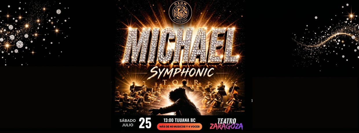 MICHAEL SYMPHONIC TOUR TIJUANA