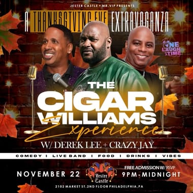 The Cigar Williams Experience w/ Crazy Jay & Derek Lee