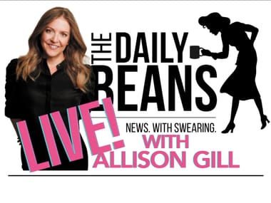 The Daily Beans Live! News. With Swearing. With Allison Gill of Mueller She Wrote w/ Special Guest Olivia Troye