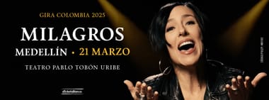 MILAGROS - GIRA COLOMBIA 2025 (MEDELLÍN)