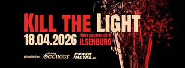 KILL THE LIGHT Festival