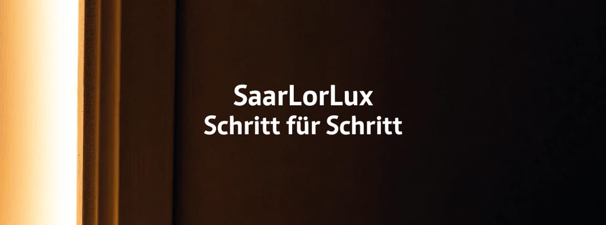 SaarLorLux SCHRITT FÜR SCHRITT 