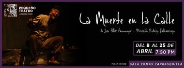 LA MUERTE EN LA CALLE