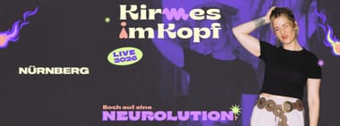 Kirmes im Kopf live in Nürnberg
