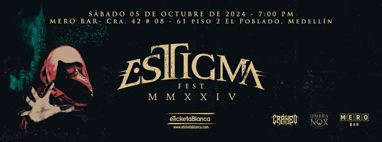 ESTIGMA FEST MEDELLÍN 2024