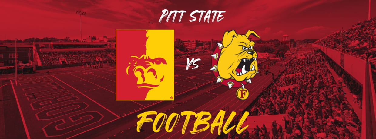 Pitt State Football vs Ferris State