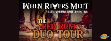 When Rivers Meet (Duo Tour)
