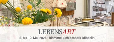 LebensArt im Bismarck-Schlosspark Döbbelin
