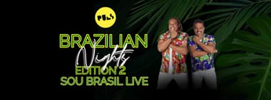 BRAZILIAN NIGHTS | 04.07. | PULS Münster