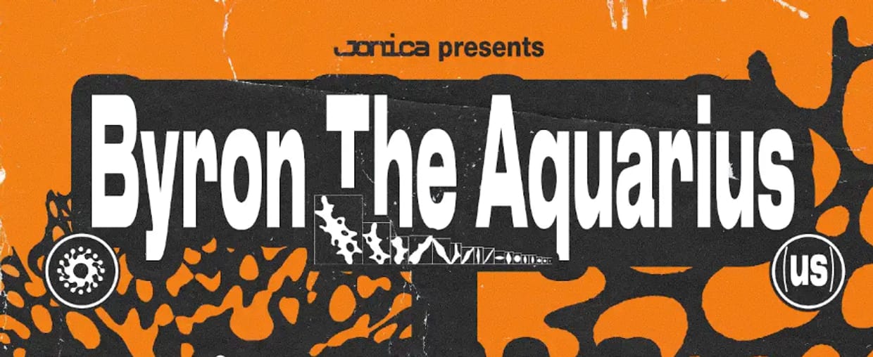 Jonica presents Byron The Aquarius
