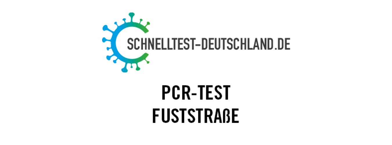 PCR-Test Fuststraße