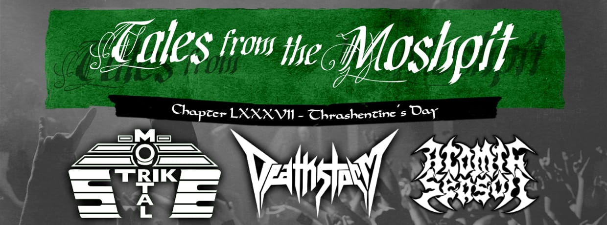 TALES FROM THE MOSHPIT - CHAPTER LXXXVII