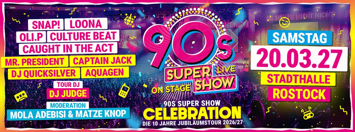 90s Super Show Rostock 2027