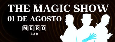 THE MAGIC SHOW: MAGIA PARA ADULTOS