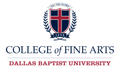 Dallas Baptist University - College of Fine Arts