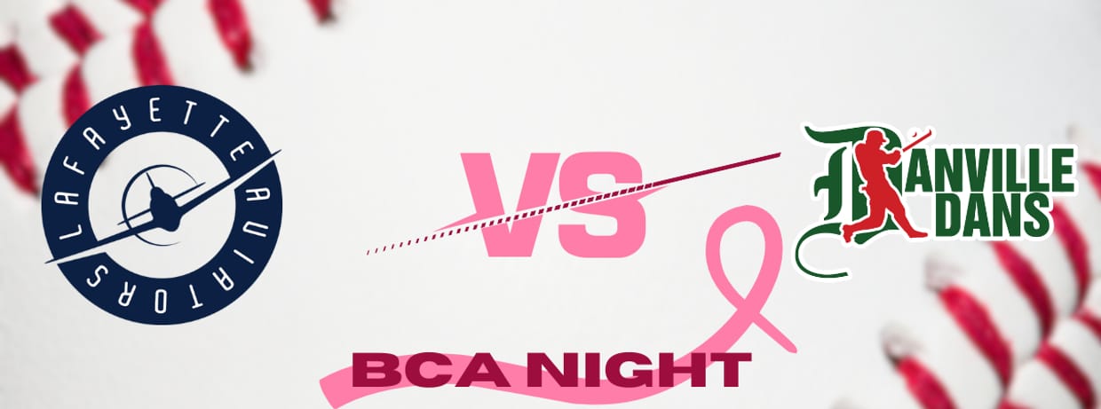 Breast Cancer Awareness - Lafayette Aviators vs Danville Dans