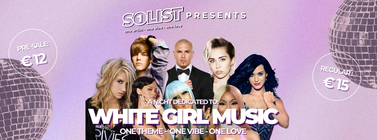 Solist Events Presents: White Girl Music