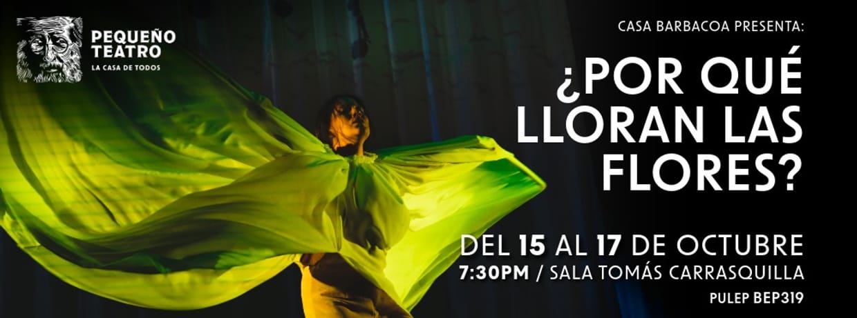¿POR QUÉ LLORAN LAS FLORES?