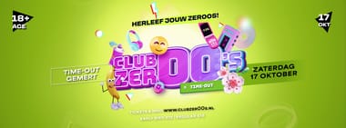 Club Zer00s X Time-Out, Gemert
