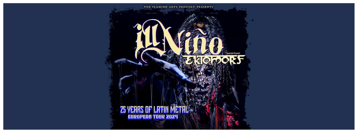 ILL NIÑO & EKTOMORF